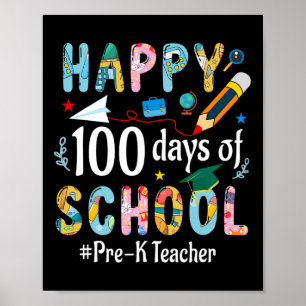 Teacher Fun 100th Day Of School  Poster