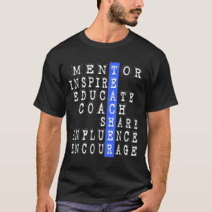 Teacher Funny Mentor Coach Gift For School Staff T-Shirt