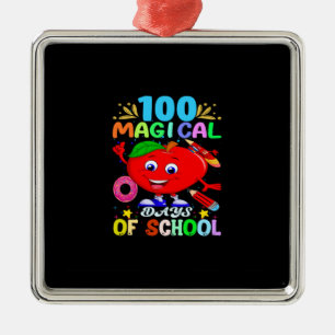 Teacher Gift 100 Magical Days Of School Metal Ornament