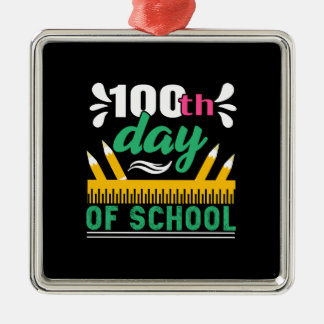 Teacher Gift | 100th Day Of School Metal Ornament