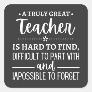 teacher Gift, A Truly Great Teacher Square Sticker