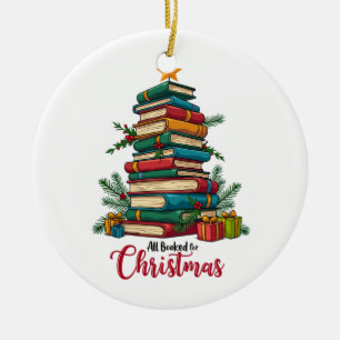 Teacher Gift All Booked For Christmas Ceramic Ornament