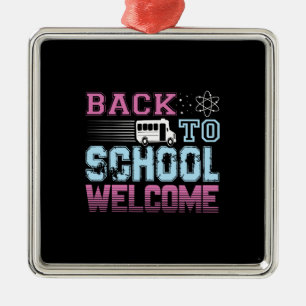 Teacher Gift Back To School Welcome Metal Ornament