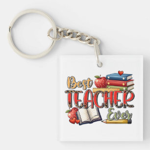 Teacher Gift Best Teacher Ever Key Ring