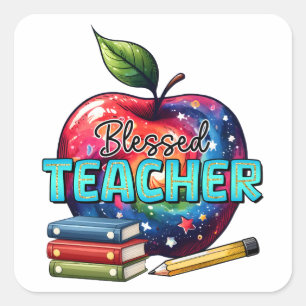 Teacher Gift Blessed Teacher Square Sticker