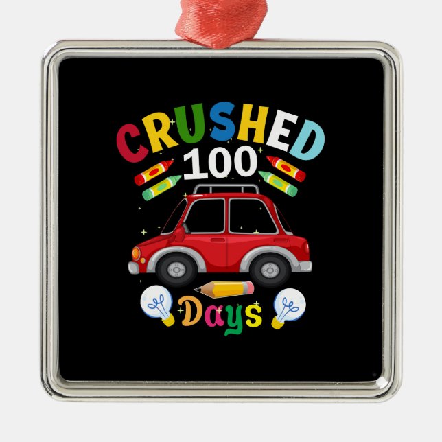 Teacher Gift | Crushed 100 Days Metal Ornament (Front)