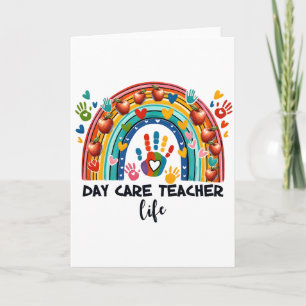 Teacher Gift Day Care Teacher Life Card
