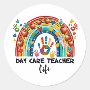 Teacher Gift Day Care Teacher Life Classic Round Sticker