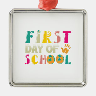 Teacher Gift First Day Of School Metal Ornament