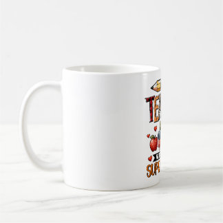 Teacher Gift | I Am A Teacher Coffee Mug