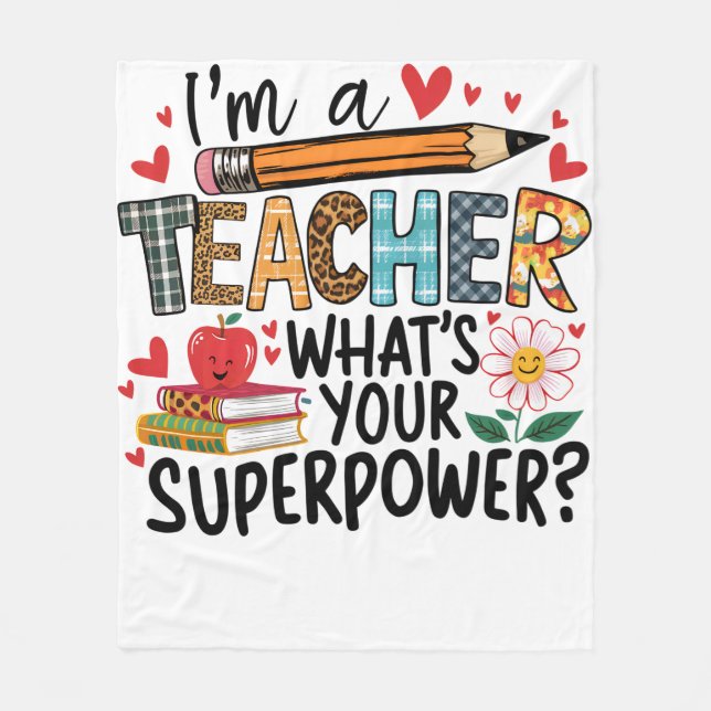 Teacher Gift | I Am A Teacher Fleece Blanket (Front)