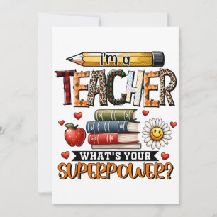 Teacher Gift I Am A Teacher Invitation