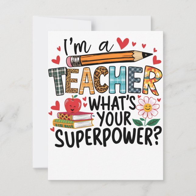 Teacher Gift | I Am A Teacher Invitation (Front)
