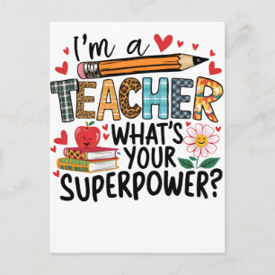 Teacher Gift I Am A Teacher Postcard