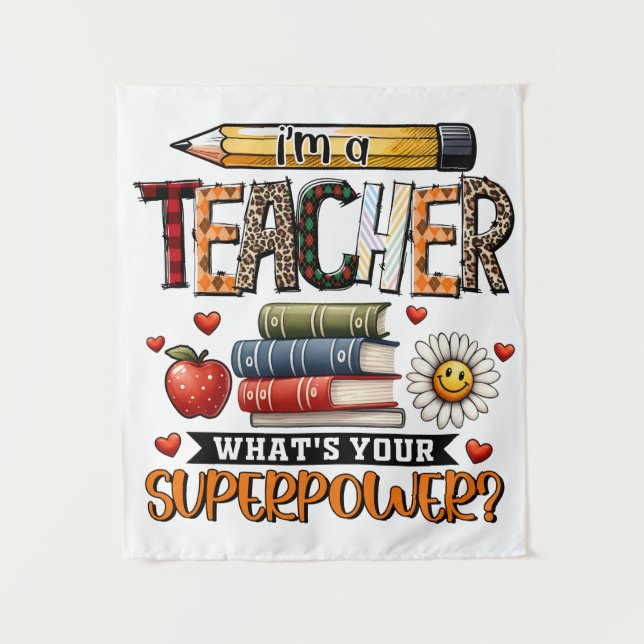 Teacher Gift | I Am A Teacher Tapestry (Front)