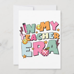 Teacher Gift In My Teacher Era Card