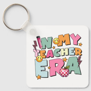 Teacher Gift   In My Teacher Era Key Ring