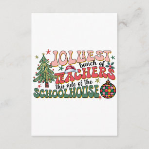 Teacher Gift Jolliest Bunch Of Teachers Enclosure Card