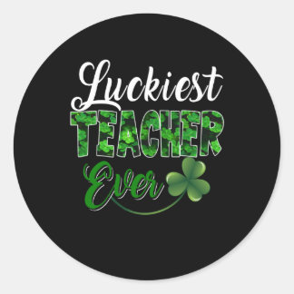 Teacher Gift | Luckiest Teacher Ever Classic Round Sticker