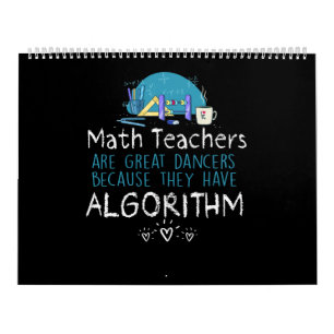 Teacher Gift   Math Teachers - Algorithm Calendar