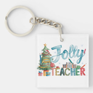 Teacher Gift   Merry Christmas Jolly Teacher Key Ring