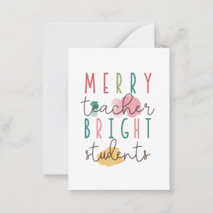 Teacher Gift Merry Teacher Bright Students Card