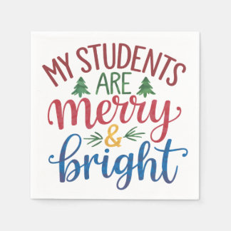 Teacher Gift | My Students Are Merry & Bright Napkin