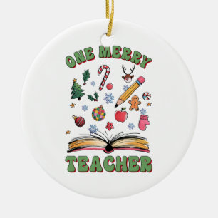 Teacher Gift One Merry Teacher Ceramic Ornament