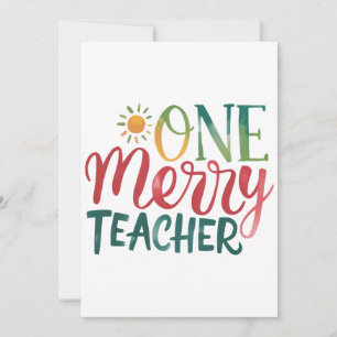 Teacher Gift One Merry Teacher Invitation