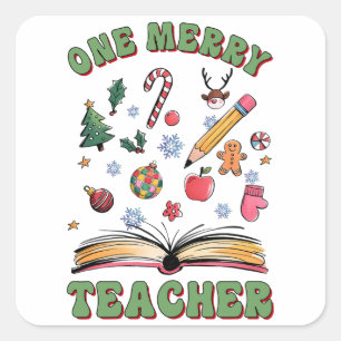 Teacher Gift   One Merry Teacher Square Sticker