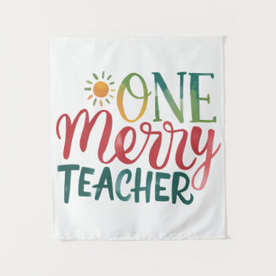 Teacher Gift   One Merry Teacher Tapestry