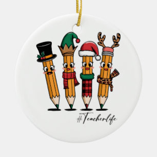 Teacher Gift Pencil Teacher Life Ceramic Ornament