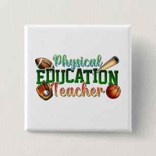 Teacher Gift Physical Education Teacher 15 Cm Square Badge