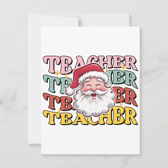 Teacher Gift | Santa Teacher Card (Front)