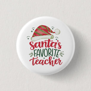 Teacher Gift Santa's Favourite Teacher 3 Cm Round Badge