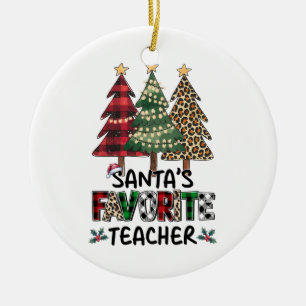 Teacher Gift   Santa's Favourite Teacher Ceramic Ornament