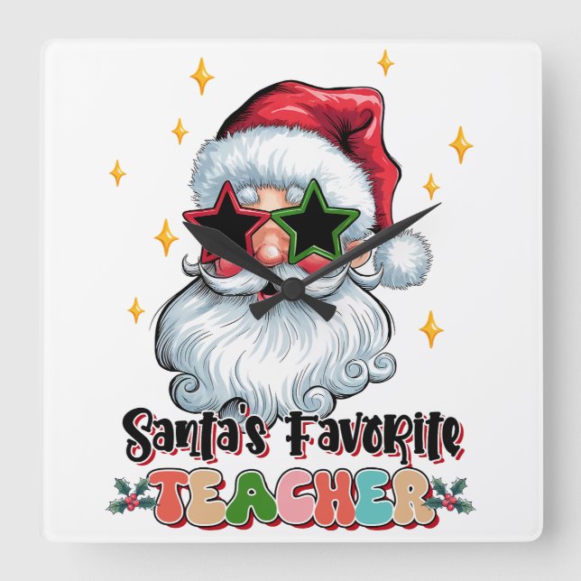 Teacher Gift | Santas Favourite Teacher Square Wall Clock (Front)