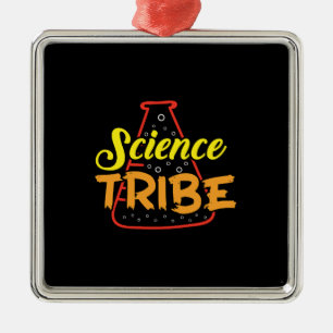 Teacher Gift   Science Tribe Metal Ornament