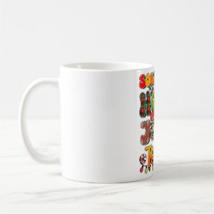 Teacher Gift Somebody's Holly Jolly Teachers Coffee Mug