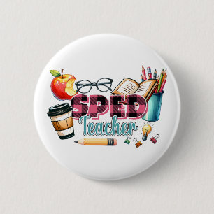 Teacher Gift Sped Teacher 6 Cm Round Badge