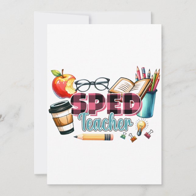 Teacher Gift | Sped Teacher Invitation (Front)