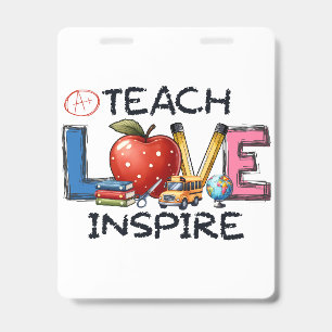 Teacher Gift   Teach Love Inspire ID Badge
