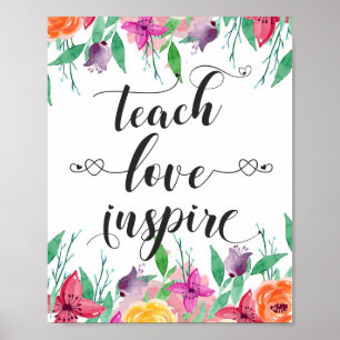 Teacher Gift Teach Love Inspire Quote Floral Text Poster