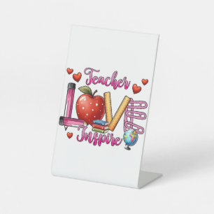 Teacher Gift Teacher Love Inspire Pedestal Sign