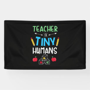 Teacher Gift Teacher Tiny Humans Banner