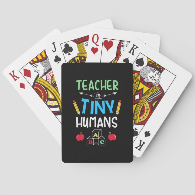 Teacher Gift Teacher Tiny Humans Playing Cards (Back)