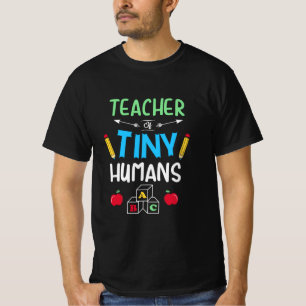 Teacher Gift Teacher Tiny Humans T-Shirt