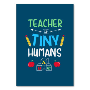 Teacher Gift Teacher Tiny Humans Table Number