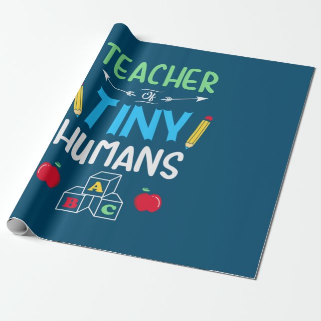 Teacher Gift Teacher Tiny Humans Wrapping Paper (Unrolled)