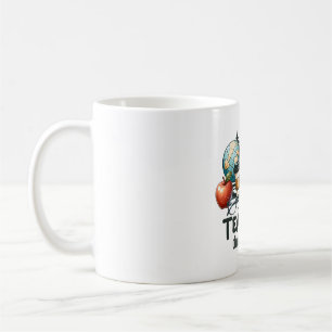 Teacher Gift Teachers Change The World Coffee Mug